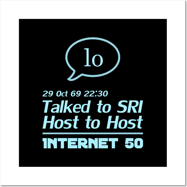 Internet 50 - talked to SRI, Host to host 29 Oct 69 - light blue Wall Art by patpatpatterns